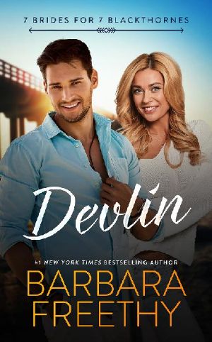 [7 Brides for 7 Blackthornes 01] • Devlin